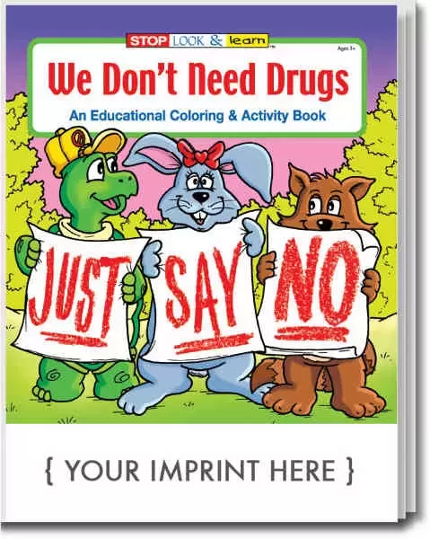 We Don't Need Drugs