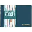 Your Balanced Budget Workbook: